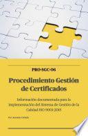 SGC-08 Procedimiento Gestión de Certificados