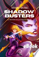 Shadow Busters