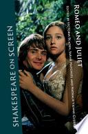 Shakespeare on Screen: Romeo and Juliet