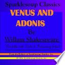 Shakespeare's Venus and Adonis (Sparklesoup Classics)