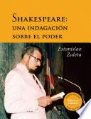 Shakespeare: una indagación sobre el poder