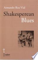 Shakesperean Blues