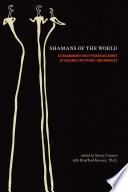 Shamans of the World