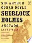 Sherlock Holmes anotado - Las novelas