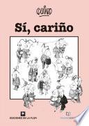 Si, Cariño