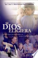 Si Dios escogiera