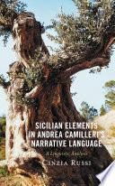 Sicilian Elements in Andrea Camilleri's Narrative Language