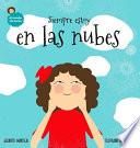 Siempre estoy en las nubes