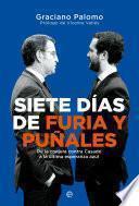 Siete días de furia y puñales