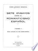 Siete ensayos sobre el romanticismo español