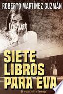 Siete Libros Para Eva