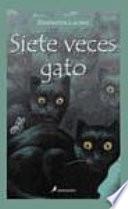 Siete Veces Gato