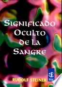 significado oculto de la sangre / occult meaning of blood