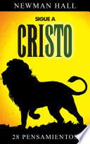Sigue a Cristo