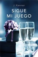 Sigue mi juego (Serie Stark 6)