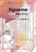 Sígueme Carolmay.blog