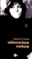 Silencios rotos