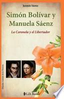 Simon Bolivar Y Manuela Saenz