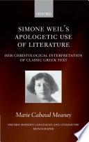 Simone Weil's Apologetic Use of Literature