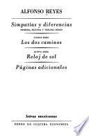Simpatias y diferencias. Los dos caminos. Reloj de sol. Páginas adicionales