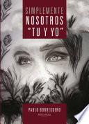 Simplemente... nosotros \Tú y Yo\