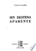 Sin destino aparente