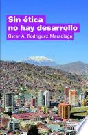 Sin ética no hay desarrollo