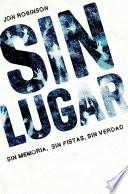 Sin Lugar (Sin Lugar 1)