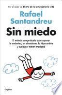 Sin miedo / Fearless