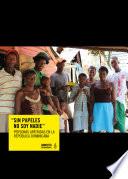 Sin papeles no soy nadie. Personas apátridas en la República Dominicana
