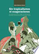 Sin tropicalismos ni exageraciones: la construcción de la imagen de Chile para la Exposición Iberoamericana de Sevilla de 1929