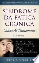 Sindrome da Fatica Cronica (CFS-ME) Guida al Trattamento