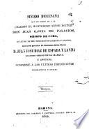 Sinodo diocesana que de orden de S.M. celebró el ilustrísimo señor doctor don Juan García de Palacios, obispo de Cuba, en junio de mil seiscientos ochenta y cuatro