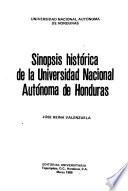 Sinopsis histórica de la Universidad Nacional Autónoma de Honduras