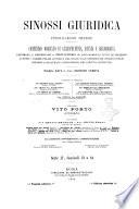 Sinossi giuridica compendio ordinato di giurisprudenza, scienza e bibliografia ...