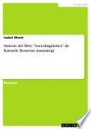 Síntesis del libro Sociolingüística de Karmele Rotaetxe Amusategi