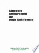Síntesis geográfica de Baja California