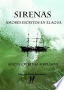 Sirenas. Amores escritos en el agua.