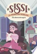 Sissi, la princesa rebelde 2. La dama de negro