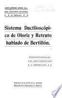Sistema dactiloscópico de Oloriz y retrato hablado de Bertillón