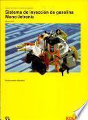 Sistema de inyeccion de gasolina Mono-Jetronic