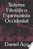 Sistema Filosófico Espiritualista Occidental