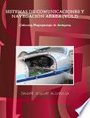 SISTEMAS DE COMUNICACIONES Y NAVEGACIÓN AÉREA (VOL2)