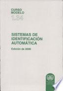 SISTEMAS DE IDENTIFICACIÓN AUTOMATICA, Edición de 2006