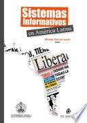 Sistemas informativos en América Latina