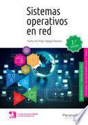 Sistemas operativos en red 2ª edición 2021