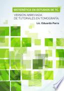 Sistemática en Estudios de TC