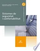 Sistemes de seguretat i confortabilitat. Novetat 2017