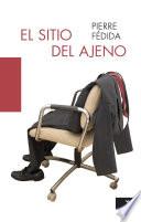 sitio del ajeno, El
