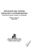 Situación del teatro uruguayo contemporáneo